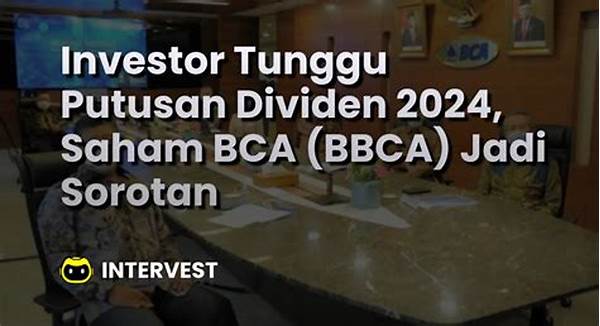 Kabar Dividen Emiten Besar Jadi Sorotan Investor