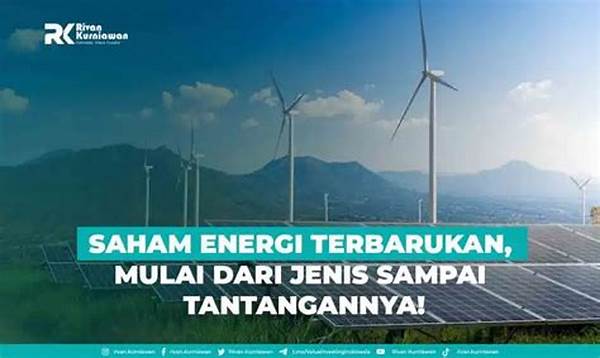 Tren Saham Energi Terbarukan Semakin Mendominasi